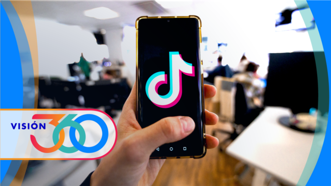 Visión 360: ¿TikTok con los días contados en Estados Unidos? 